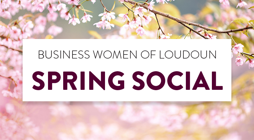 Business Women of Loudoun: Spring Social