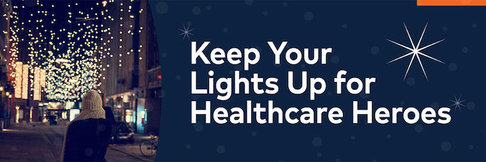 Keep Your Lights Up for Healthcare Heroes