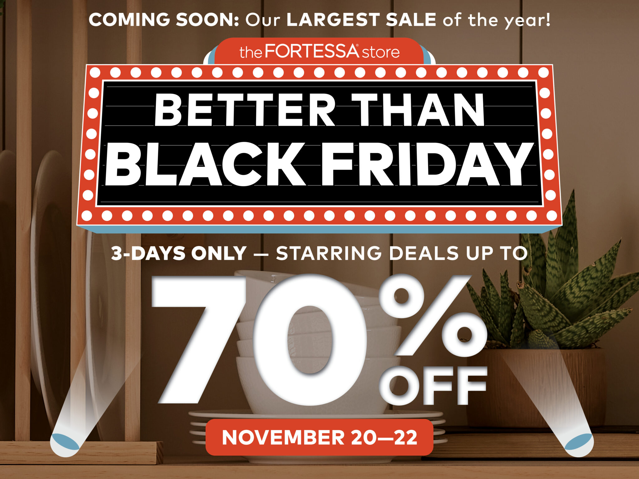 Better Than Black Friday Sale